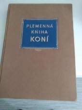 kniha Plemenná kniha koní. Díl 1. - Hřebci teplokrevní, SZN 1956