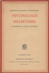 kniha Psychologie bolševismu postřehy z cesty Ruskem, Bursík & Kohout 1924