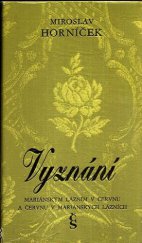 kniha Vyznání Mariánským Lázním v červnu. A červnu v Mariánských Lázních, Československý spisovatel 1975