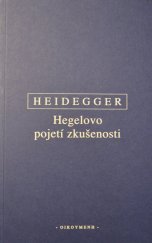 kniha Hegelovo pojetí zkušenosti, Oikoymenh 2019