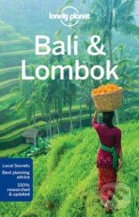 kniha Bali & Lombok Lonely Planet, Lonely Planet 2017