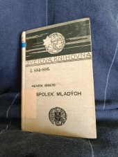 kniha Spolek mladých veselohra o 5 dějstvích, J. Otto 1911