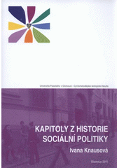 kniha Kapitoly z historie sociální politiky, Univerzita Palackého v Olomouci 2011