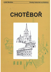 kniha Chotěboř, Kresby historické architektury 2012