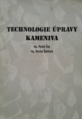 kniha Technologie úpravy kameniva, Matěna 1997