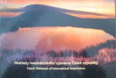 kniha Mokřady mezinárodního významu České republiky Czech Wetlands of International Importance, Ministerstvo životního prostředí 2014