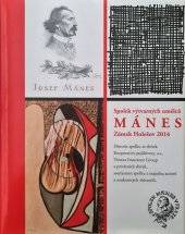 kniha Josef Mánes Spolek výtvarných umělců MÁNES Zámek Holešov 2014, Spolek výtvarných umělců Mánes 2014