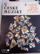 kniha U české muziky 4, Státní Hudební Vydavatelství 1968