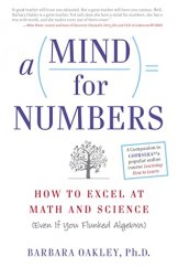 kniha A mind for numbers How to excel at math and science (even if you flunked algebra), Penguin Books 2014
