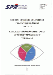 kniha Národní standard kompetencí projektového řízení verze 3.2 = National standard competences of project management version 3.2, Společnost pro projektové řízení 2012