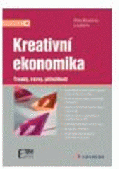 kniha Kreativní ekonomika [trendy, výzvy, příležitosti], Grada 2010