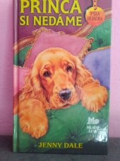 kniha Princa si nedáme, Mladé letá 2002