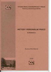 kniha Metody personální práce cvičebnice, Oeconomica 2006