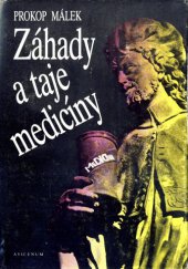 kniha Záhady a taje medicíny, aneb, Poznání souvislostí, Avicenum 1989