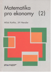 kniha Matematika pro ekonomy 2., Ekopress 1997