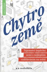 kniha Chytrozemě Tajemství úspěchu zemí s nejlepším vzděláváním na světě, Audiolibrix 1922