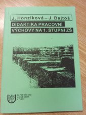 kniha Diadaktika pracovní výchovy na 1. stupni ZŠ, Západočeská univerzita v Plzni 2004