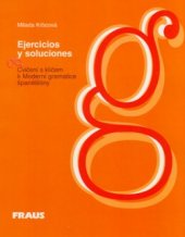 kniha Ejercicios y soluciones cvičení s klíčem k Moderní gramatice španělštiny, Fraus 1999