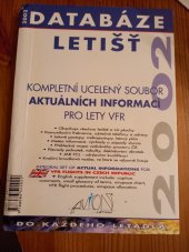 kniha Databáze letišť Kompletní ucelený soubor aktuálních informací pro lety VFR, Avion - Patrik Sainer 2002