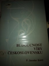 kniha Budoucnost víry v Československu, Signum unitatis 1991