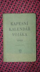 kniha Kapesní kalendář vojáka [na rok] 1950, Naše vojsko 1949