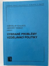 kniha Vybrané problémy vzdělávací politiky, Karolinum  2006