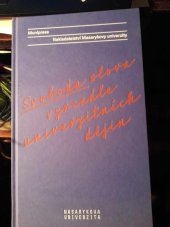 kniha Svoboda slova v zrcadle univerzitních dějin, Munipress, Nakladatelství Masarykovy univerzity 2019