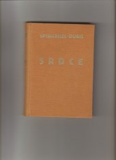 kniha Srdce román Emiliana Rolfa, Borský a Šulc 1928