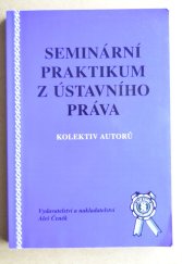 kniha Seminární praktikum z ústavního práva, Aleš Čeněk 2003