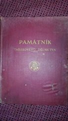 kniha Památník tabákového dělnictva 1904-1929, s.n. 1930