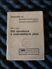 kniha 100 národních a znárodnělých písní, Školní nakladatelství pro Čechy a Moravu 1940