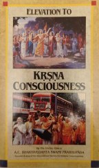 kniha Elevation to Krsna Consciousness, The Bhaktivedanta Book Trust 1990