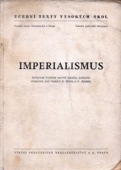 kniha Imperialismus Určeno pro posl. fak. polit. ekon., obch. a výrobně ekon., SPN 1962