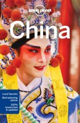 kniha China Lonely Planet, Lonely Planet 2017