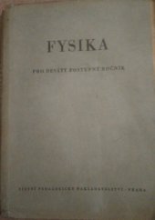 kniha Fysika pro devátý postupný ročník, Státní pedagogické nakladatelství 1954