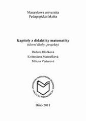 kniha Kapitoly z didaktiky matematiky (slovní úlohy, projekty), Masarykova univerzita 2011