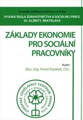 kniha Základy ekonomie pro sociální pracovníky, Evropské vzdělávací centrum 2010