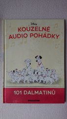 kniha 101 dalmatinů  Kouzelné audio pohádky , De Agostini 2021