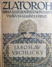 kniha Zlatoroh Jaroslav Vrchlický, Mánes 1913