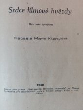 kniha Srdce filmové hvězdy Román sirotka, Společnost pro nakladatelství novin a tiskový průmysl Keller a spol. 1938