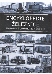 kniha Encyklopedie železnice Motorové lokomotivy ČSD (2), Corona 2007