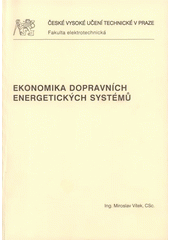 kniha Ekonomika dopravních energetických systémů, ČVUT 2008