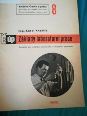 kniha Základy laboratorní práce Pomůcka pro zákl. přípr. prac. v chem. laboratoři, Práce 1950