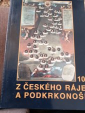 kniha Z Českého ráje a Podkrkonoší vlastivědný sborník., Státní okresní archiv Semily 1997