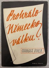 kniha Prohrálo Německo válku? = [L'Allemagne a-t-elle perdu la guerre?], Orbis 1947