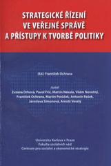 kniha Strategické řízení ve veřejné správě a přístupy k tvorbě politiky, Matfyzpress 2010