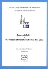 kniha Economic policy the process of transformation and its costs : monograph, Oeconomica 2010