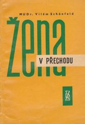 kniha Žena v přechodu, SZdN 1962