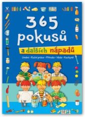 kniha 365 pokusů a dalších nápadů, Svojtka & Co. 2013