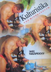 kniha Kulturistika pod mikroskopem, Svět kulturistiky 1992